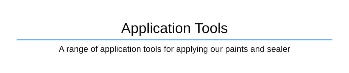 All Application Tools – Premium Paints Limited